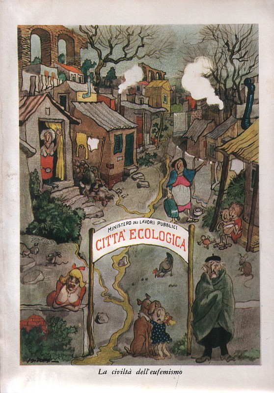 la citta' ecologica secondo la realtà dei fatti della demagogia dei nostri politicanti.jpg